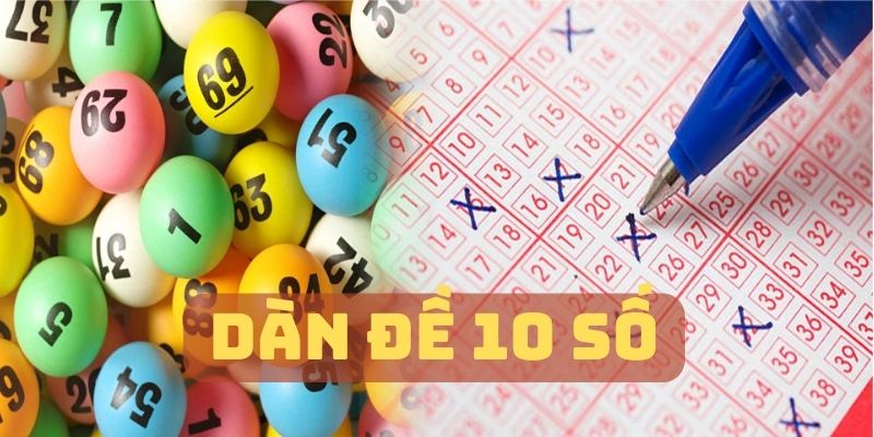 Dàn đề 10 số